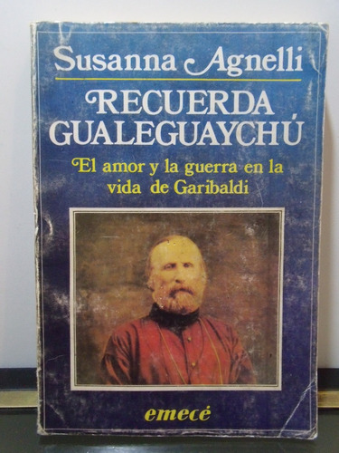 Adp Recuerda Gualeguaychu Susana Agnelli / Ed. Emece 1984