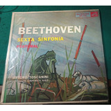 Disco Vinilo Beethoven 6*sinfon. A. Toscanini Orq. Nbc Nuevo