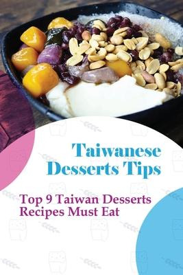 Libro Taiwanese Desserts Tips : Top 9 Taiwan Desserts Rec...