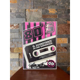 Cd/dvd Varios - 80s El Soundtrack De Una Generación