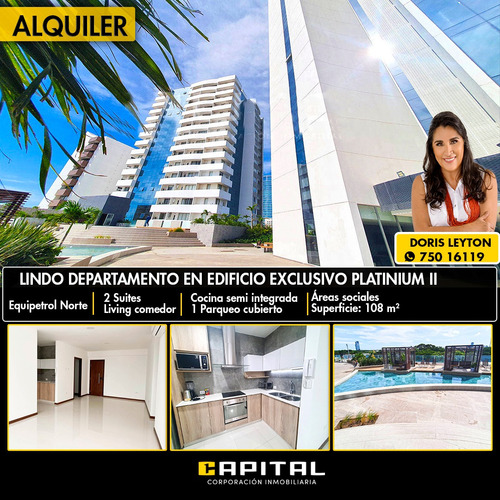 En Edificio Platinium Ii Alquilo Dpto De 2 Suites Y Parqueo
