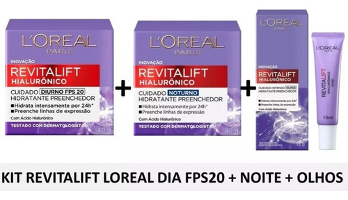 Revitalift Hialurônico Diurno+noturno+contorno Olhos Loreal