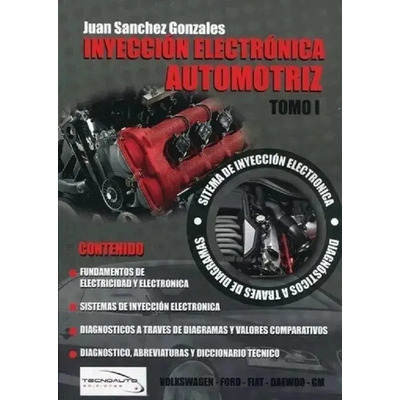 Libro Inyección Electrónica Automotriz Nº 1 - Tecnoauto Cea | Mismo precio en cuotas