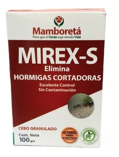 Cebo Mata Hormiga Cortadora Minera Mamboretá® Mirex-s 100gr