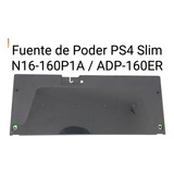 Fuente De Poder Ps4 Slim 2000 N16-160p1a / Adp-160er - Nueva