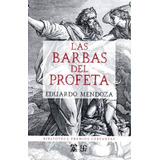 Las Barbas Del Profeta