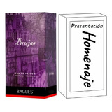 Fragancias Homenaje Femeninas Bagues - Brujas90ml