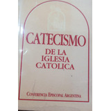 Catecismo De La Iglesia Católica Conferencia Episcopal 