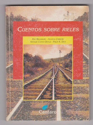 Cuentos Sobre Rieles Cántaro Usado