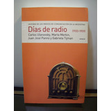 Adp Dias De Radio 1920-1959 Ulanovsky Merkin Panno Y Tijman
