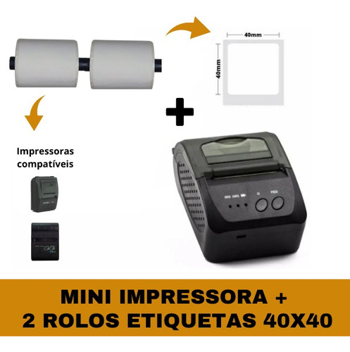 Mini Impressora Bluetooth + 2 Rolos Etiqueta Adesiva 40x40 