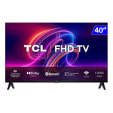 Smart Tv Tcl Led 40pol Full Hd Android Tv Voz E Controle