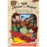 Gravity Falls: ¡dipper Y Mabel Y Maldición Del Tesoro Del Tu