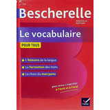 Libro Bescherelle Le Vocabulaire