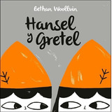 Hansel Y Gretel- Una Luna (td) - Woollvin, Bethan