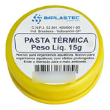 Pasta Térmica Implastec Pote 15g Processador Cpu Pc