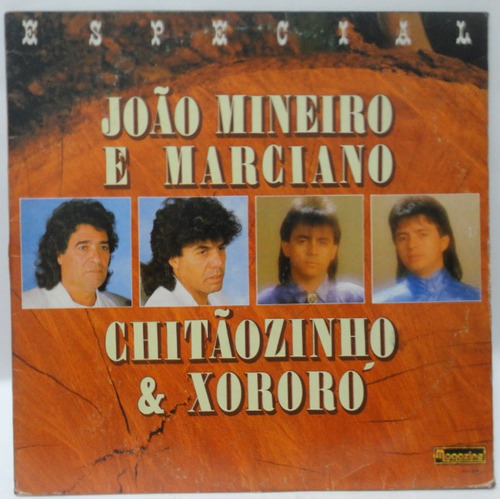 Lp Vinil  João Mineiro E Marciano E Chitãozinho & Xororó 