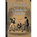 Cancion De Navidad - Oliver Twist