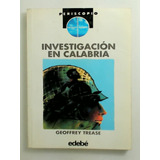 Investigacion En Calabria - Trease, Geoffrey