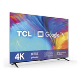 Smart Tv 50 50p635 4k Uhd Hdr Google Tcl Bivolt