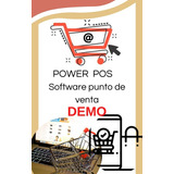 Power Pos Software Punto De Venta Tienda - Demo