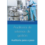 Libro : Auditoria De Sistemas De Gestion Auditoria Paso A..