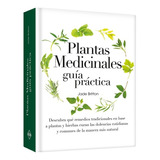 Plantas Medicinales Guía Práctica / Lexus