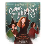 Calling All Witches - Harry Potter - J. Rowling - Scholastic