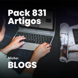 Pack De 831 Artigos Relacionados À Blogs