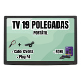 Tv 19'' Digital C/roku Portátil Motorhome Van Caminhão Carro