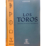 Los Toros, Cossio (obra Completa, De Bolsillo)
