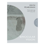 Binocular Vision - Pushkin Press Classics (paperback) . Ew01