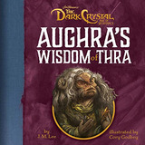 Libro Aughra's Wisdom Of Thra (tv Netflix) De Lee, J M