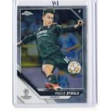 Tarjeta Topps Chrome Champions League 2021 #172 Paulo Dybala