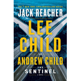 The Sentinel: A Jack Reacher Novel: 25, De Lee, Child. Editorial Delacorte Press, Tapa Dura En Inglés, 2020