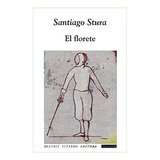 El Florete - Stura Santiago - Beatriz Viterbo Edit - #w