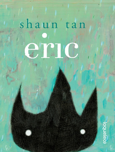 Eric - Shaun Tan
