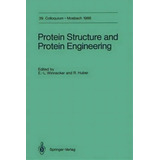 Protein Structure And Protein Engineering, De Ernst-ludwig Winnacker. Editorial Springer Verlag Berlin Heidelberg Gmbh Co Kg, Tapa Blanda En Inglés