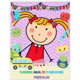 Cuaderno Anual De Planes Preescolar