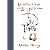 Suma: Niño, Topo, Zorro Y Caballo (edición En Español)