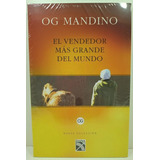 El Vendedor Mas Grande Del Mundo - Og Mandino