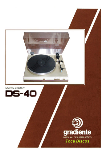Manual Do Toca-discos Gradiente Ds-40 (cópia)