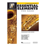 Essential Elements For Band, Bb Tenor Saxophone Book 1: Comp