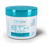 Botox Btx Zero  Hidratante Sem Formol Forever Liss 250g