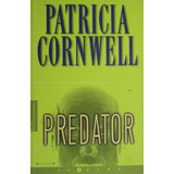 Patricia Cornwell: Predator