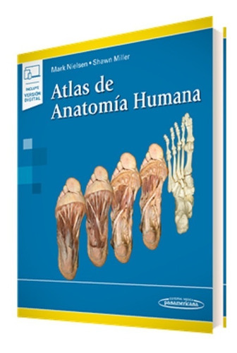 Atlas De Anatomía Humana Mark Nielsen,shawn Miller