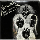 Metallica - Home Vid Cliff Em All - Imp - Laser Disc