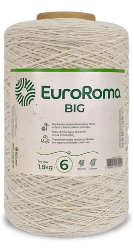 Barbante Euroroma Big Cone 1,8 Kg Fio 6 - Escolha Cor