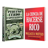 Pequeño Cerdo Capitalista + Ciencia Hacerse Rico 2 Libros