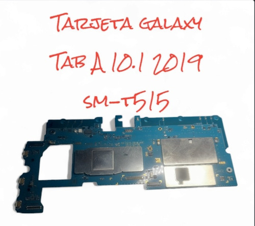 Tarjeta Galaxy Tab A 2019 Sm-t515